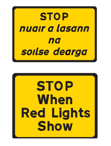 The driver must stop when red lights show