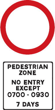 Pedestrianised street ahead - traffic not allowed except during times shown
